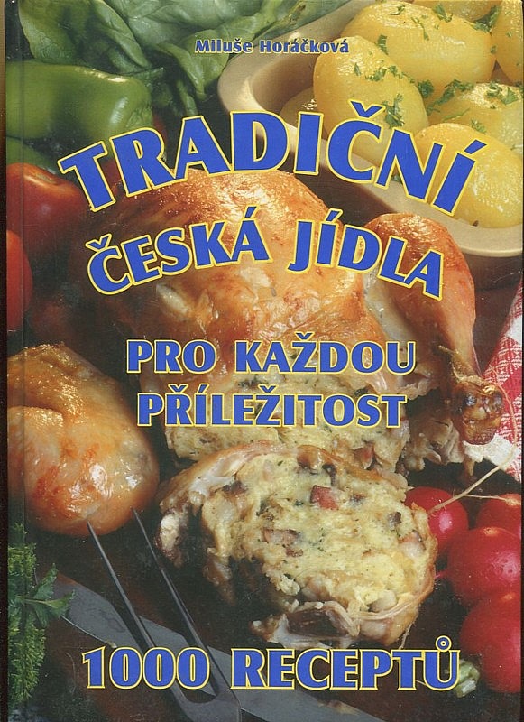 Tradiční česká jídla pro každou příležitost