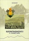 Szontaghovci a Vysoké Tatry
