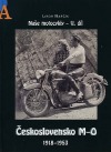 Naše motocykly. V. díl, Československo M-O, 1918-1953