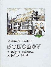 Sokolov - Z dějin města a jeho škol