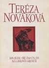 Vybrané spisy Terézy Novákové - sv. III. (Jan Jílek, Jiří Šmatlán, Na Librově gruntě)