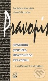 Pravopis (praktická príručka slovenského pravopisu)
