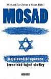 Mosad: Nejslavnější operace izraelské tajné služby obálka knihy