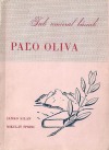 Tak umieral básnik Paľo Oliva