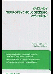 Základy neuropsychologického vyšetření