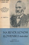 Na revolučnom Slovensku 1848-1849