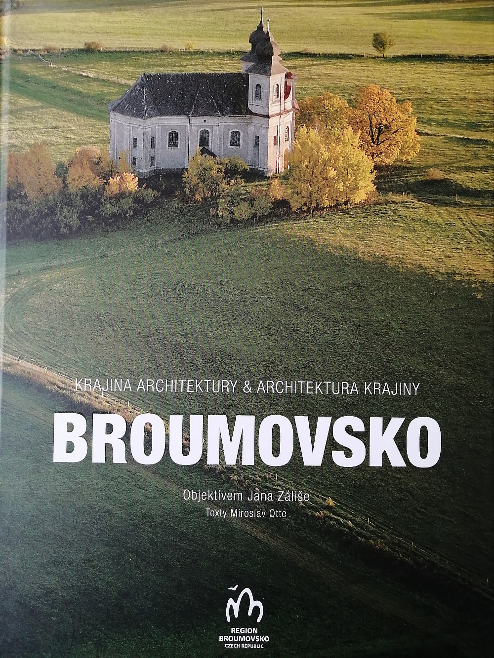 Broumovsko - Krajina architektury & architektura krajiny