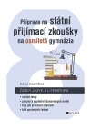Příprava na státní přijímací zkoušky na osmiletá gymnázia: Český jazyk a literatura