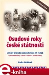 Osudové roky české státnosti