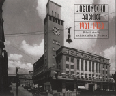 Jablonecká radnice 1931 - 1933