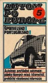 Autom po Európe 5 - Španielsko, Portugalsko
