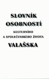 Slovník osobností kulturního a společenského života Valašska 2000