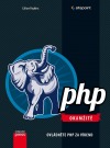 PHP okamžitě - Ovládněte PHP za víkend