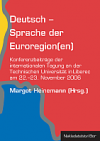Deutsch - Sprache der Euroregion(en)