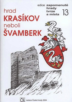 Hrad Krasíkov neboli Švamberk