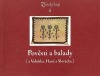Pověsti a balady (z Valašska, Hané a Slovácka)