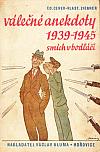 Válečné anekdoty 1939 - 1945