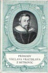 Příhody Václava Vratislava z Mitrovic