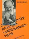 Československý parlament v polistopadovém vývoji