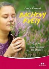 Bachovy květy - Pomoc z přírody pro vaše děti
