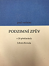 Podzimní zpěv v 28 překladech Libora Kovala