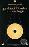 Praktická kniha numerologie