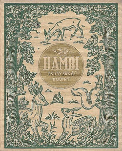 Bambi: Osudy srnčí rodiny