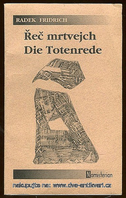 Řeč mrtvejch / Die Totenrede