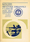 Koncern brněnské Zbrojovky v letech 1939/1945