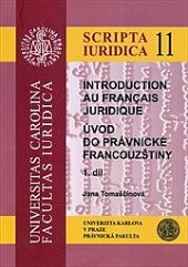 Introduction au français juridique / Úvod do právnické francouzštiny 1. díl