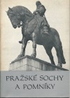Pražské sochy a pomníky