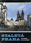 Staletá Praha XIX - Praha bojující