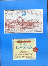 Dějiny markrabství moravského. II. díl