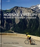 Horské výstupy - Na kole po evropských velehorách