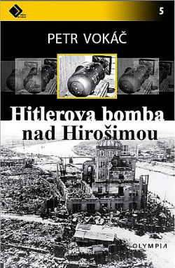 Hitlerova bomba nad Hirošimou obálka knihy