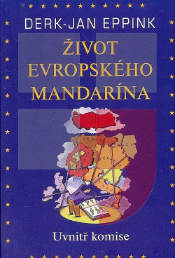 Život evropského mandarína