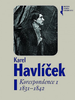 Karel Havlíček - Korespondence I: 1831–1842
