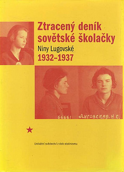 Ztracený deník sovětské školačky 1932-1937