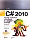 C# 2010: Rychlý průvodce novinkami a nejlepšími postupy
