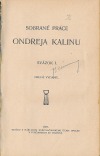 Sobrané práce Ondreja Kalinu I.