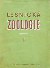 Lesnická zoologie I.