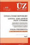 ÚZ 915 - Ústava České republiky, Listina základních práv a svobod, Volba prezidenta
