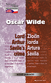 Zločin lorda Artura Savila / Lord Arthur Savile's Crime (dvojjazyčná kniha)