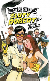 Žlutý Robert & James Bond