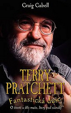 Terry Pratchett: Fantastická duše