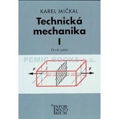 Technická mechanika I