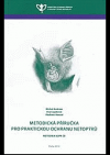 Metodická příručka pro praktickou ochranu netopýrů