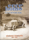 Ecce homo Šternberk : stoletá historie 1905-2005
