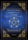 Velká učebnice čarodějnictví a magie