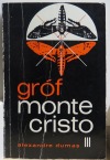 Gróf Montecristo III (šesťzväzkové vydanie)